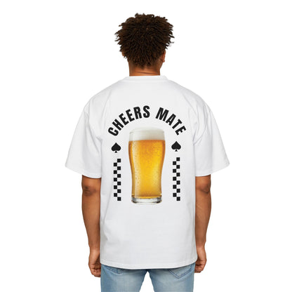 Cheers Mate Heavy Oversized Tee